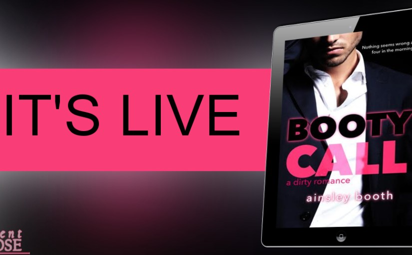 Release Blitz ~ Booty Call ~ by Ainsley&nbsp;Booth
