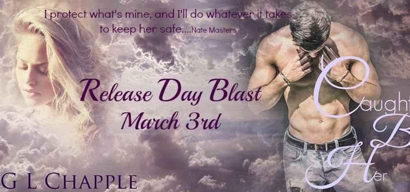 Release Day Blitz ~ Caught by Her ~ by ~G.L.&nbsp;Chapple