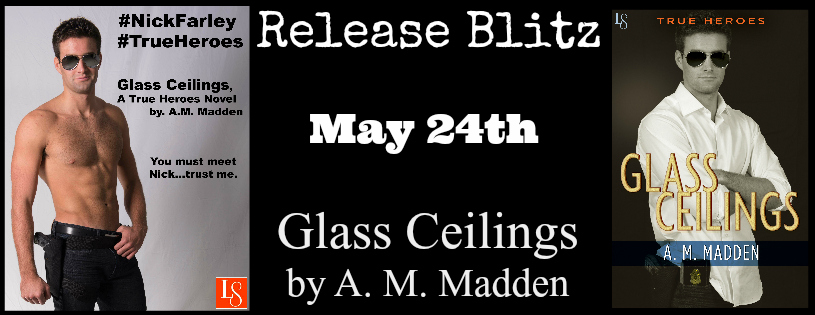 Release Day Blitz ~ Glass Ceilings ~ by ~ A.M.&nbsp;Madden
