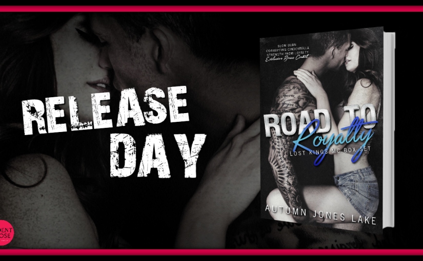 Release Day Blitz ~ Road to Royalty ~ by ~ Autumn Jones Lake
