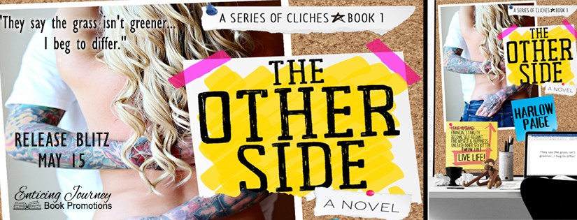 Release Day Blitz ~ The Other Side ~ by ~ Harlow&nbsp;Paige