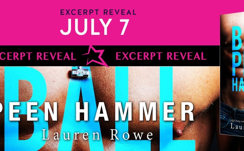 Excerpt Reveal ~ Ball Peen Hammer ~ by ~ Lauren&nbsp;Rowe