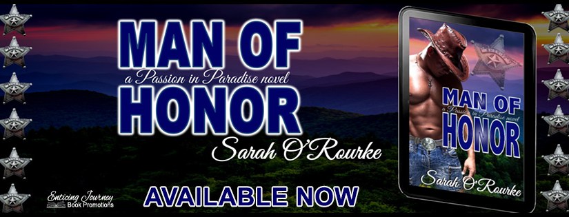 Release Day Blitz ~ Man of Honor ~ by ~ Sarah&nbsp;O’Rourke