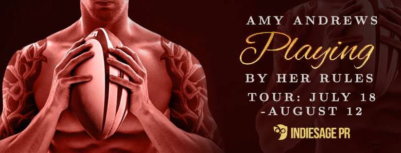 Blog Tour & Review ~ Playing By Her Rules ~ by ~ Amy&nbsp;Andrews