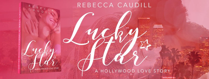 Blog Tour & Review ~ Lucky Star ~ by ~ Rebecca&nbsp;Caudill
