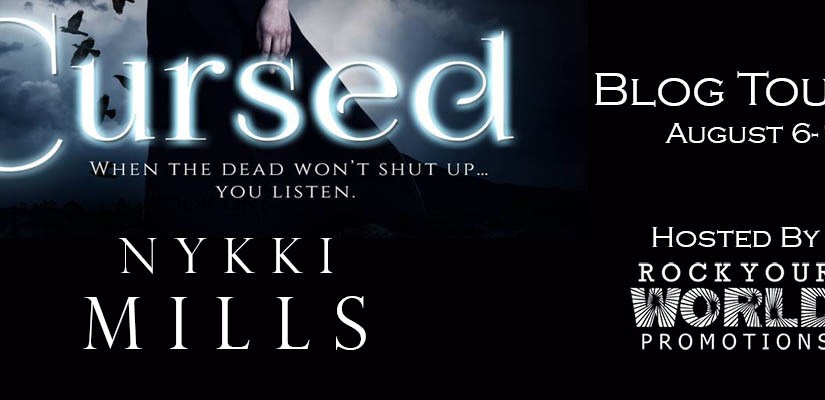 Blog Tour ~ Cursed ~ by ~ Nykki&nbsp;Mills