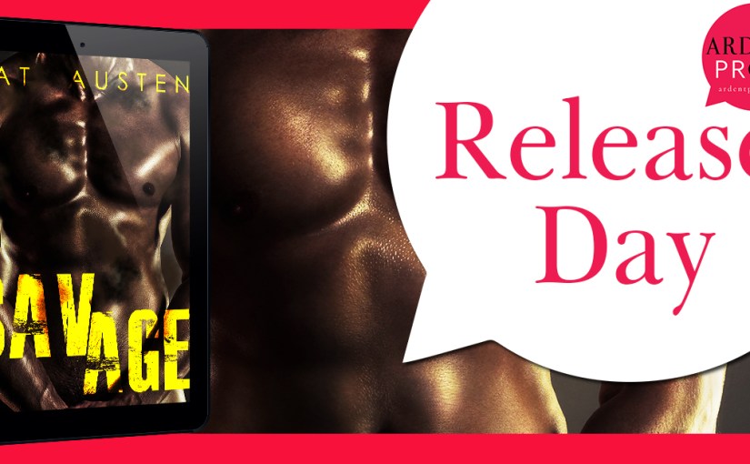 Release Day Blitz & Review ~ Savage ~ by ~ Kat&nbsp;Austen