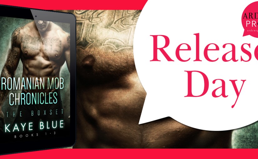 Release Day Blitz & Review ~ The Romanian Mob Chronicles ~ by ~ Kaye&nbsp;Blue
