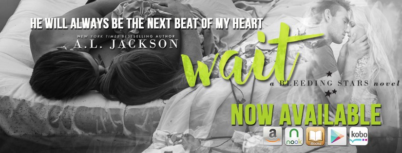 Release Day Blitz ~ Wait ~ by ~ A.L.&nbsp;Jackson