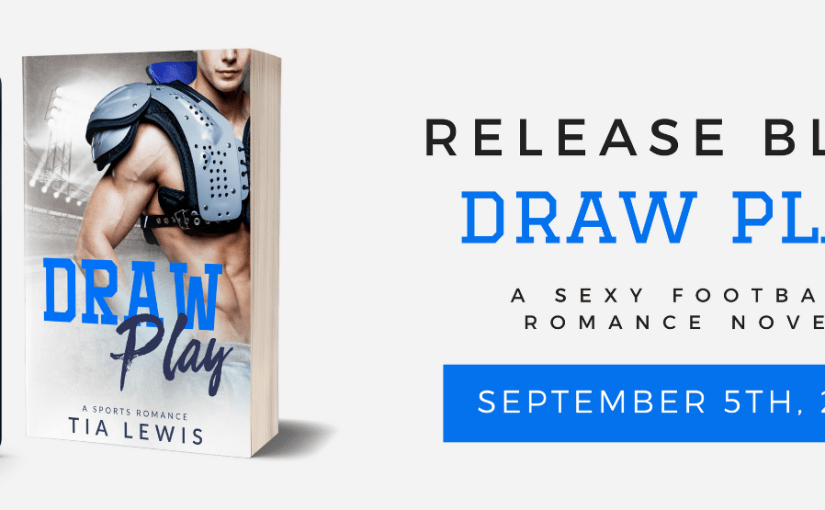Release Day Blitz & Review ~Draw Play ~ by ~ Tia&nbsp;Lewis