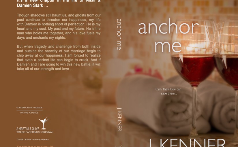 Cover Reveal ~ Anchor Me ~ by ~ J.&nbsp;Kenner