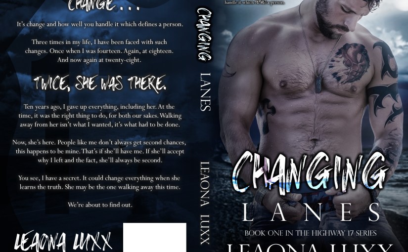 Cover Reveal ~ Changing Lanes ~ by ~ Leaona&nbsp;Luxx