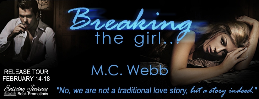Release Tour ~ Breaking the Girl ~ by ~ M.C. Webb