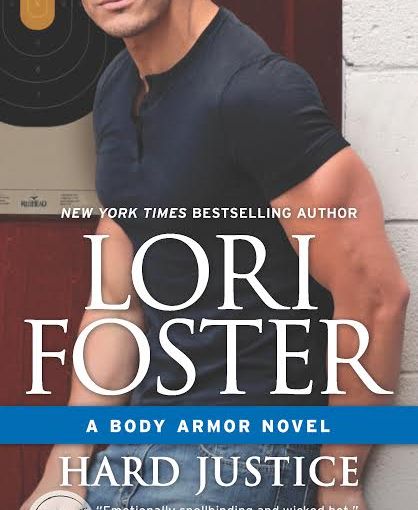 Teaser Blitz ~ Hard Justice ~ by ~ Lori&nbsp;Foster