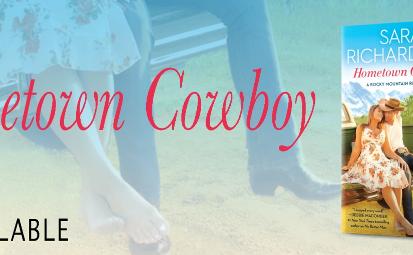 Blog Tour & Review ~ Hometown Cowboy ~ by ~ Sara Richardson