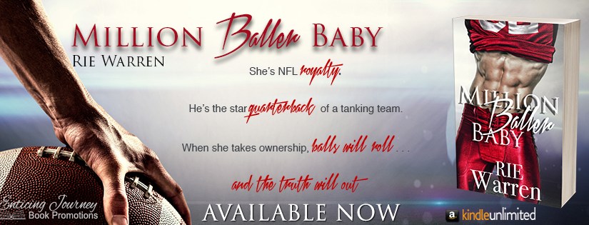Release Blitz ~ Million Baller Baby ~ by ~ Rie&nbsp;Warren