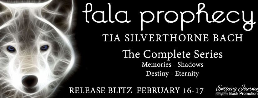 Release Blitz ~ Tala Prophecy: The Complete Series ~ by ~ Tia Silverthorne Bach