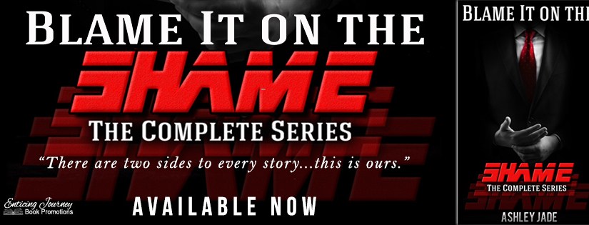 Release Blitz ~ Blame It On The Shame ~ by ~ Ashley&nbsp;Jade