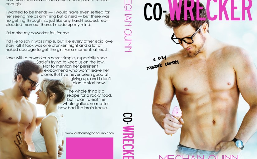 Cover Reveal ~ Co-Wrecker ~ by ~ Meghan&nbsp;Quinn