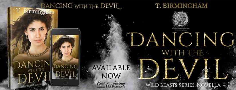 Release Blitz ~ Dancing with the Devil ~ by ~ T.&nbsp;Birmingham