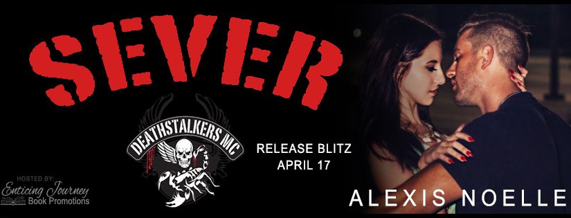 Release Blitz ~ Sever ~ by ~ Alexis&nbsp;Noelle
