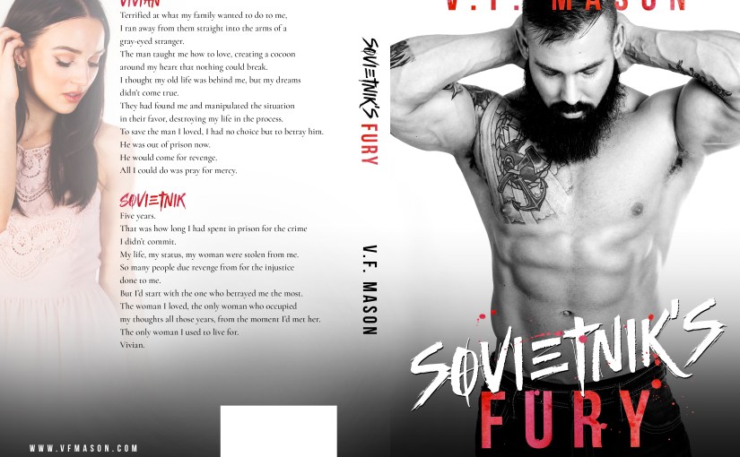 Cover Reveal ~ Sovietnik’s Fury ~ by ~ V.F.&nbsp;Mason