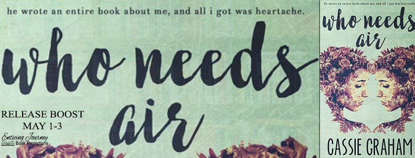 Release Boost ~ Who Needs Air ~ by ~ Cassie&nbsp;Graham