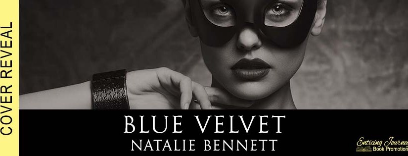 Cover Reveal ~ Blue Velvet ~ by ~ Natalie&nbsp;Bennett