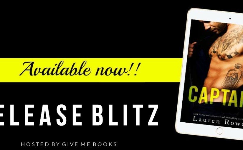Release Blitz & Review ~ Captain ~ by ~ Lauren&nbsp;Rowe