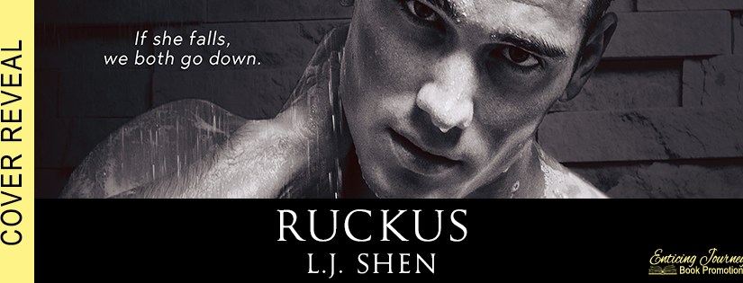 Cover Reveal ~ Ruckus ~ by ~ L.J.&nbsp;Shen