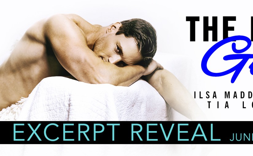 Excerpt Reveal ~ The Last Guy ~ by ~ Ilsa Madden-Mills & Tia&nbsp;Louise