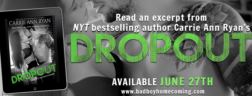 Excerpt Reveal ~ Dropout ~ by ~ Carrie Ann&nbsp;Ryan