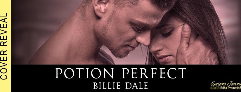 Cover Reveal ~ Potion Perfect ~ by ~ Billie&nbsp;Dale