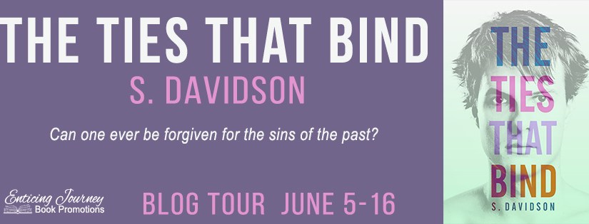 Blog Tour ~ The Ties That Bind ~ by ~ S.&nbsp;Davidson