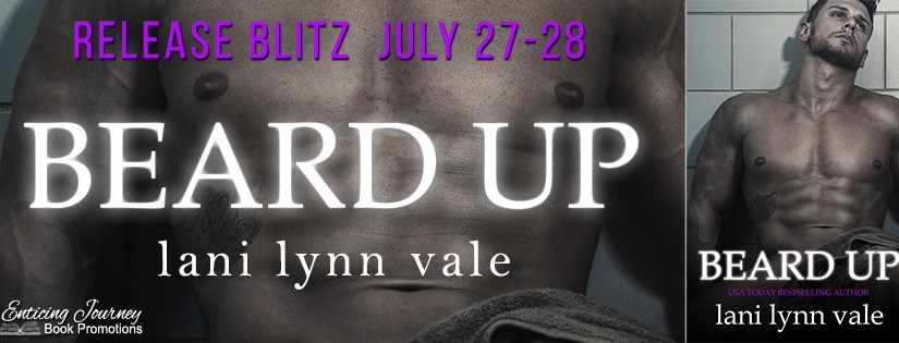 Release Blitz ~ Beard Up ~ by ~ Lani Lynn&nbsp;Vale