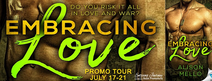 Promo Tour ~ Embracing Love ~ by ~ Alison&nbsp;Mello