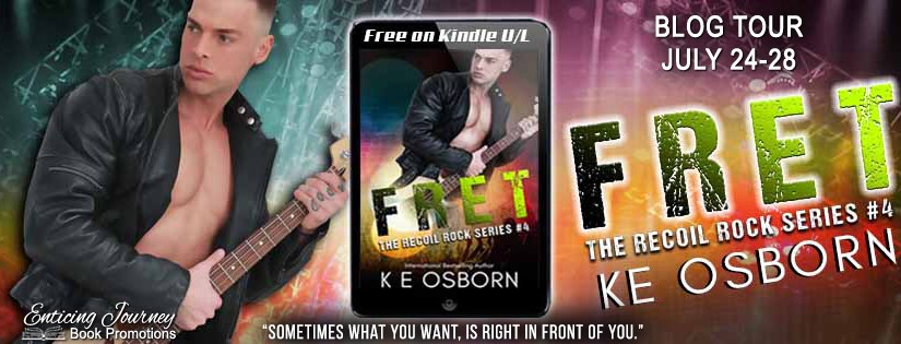 Blog Tour ~ Fret ~ by ~ KE&nbsp;Osborn