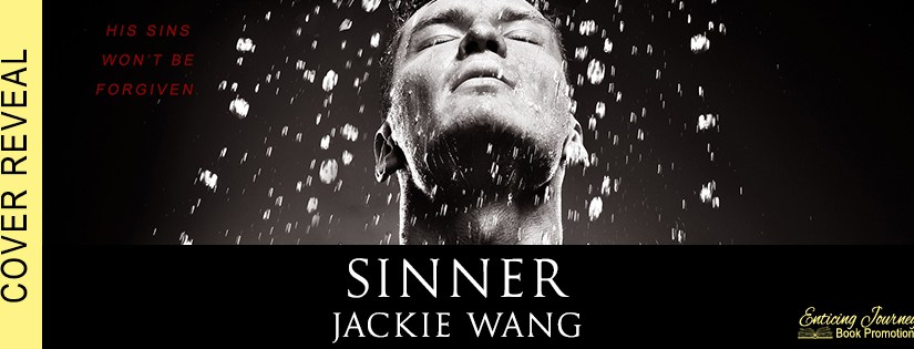Cover Reveal ~ Sinner ~ by ~ Jackie&nbsp;Wang