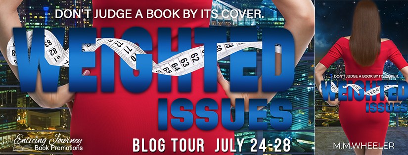 Blog Tour ~ Weighted Issues ~ by ~ M.M.&nbsp;Wheeler