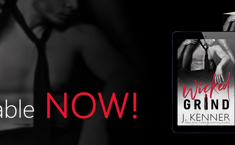 Blog Tour & Review ~ Wicked Grind ~ by ~ J.&nbsp;Kenner