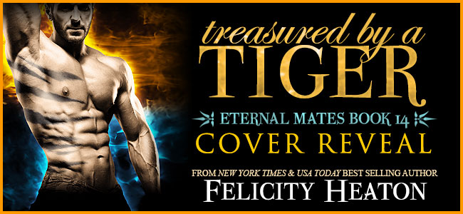 Cover Reveal ~ Treasured By A Tiger ~ by ~ Felicity Heaton