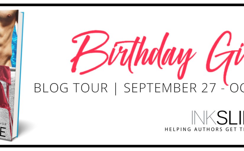 Blog Tour & Review ~ Birthday Girl ~ by ~ Lily&nbsp;Kate