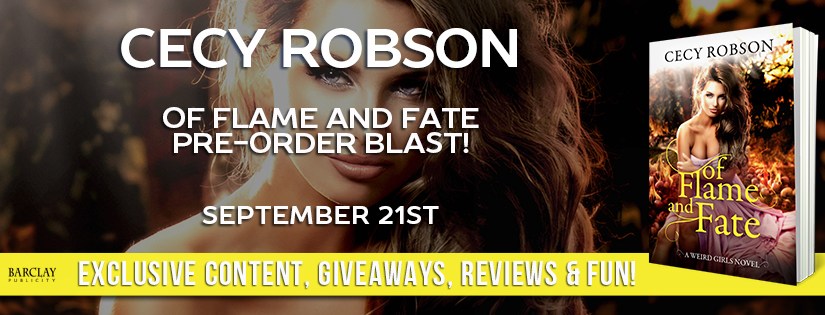 Pre-Order Blitz ~ Of Flame and Fate ~ by ~ Cecy&nbsp;Robson