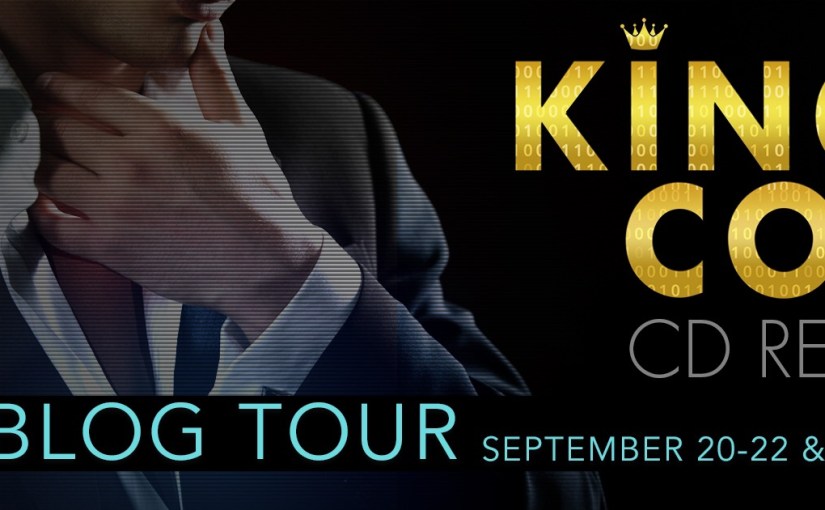 Blog Tour & Review ~ King of Code ~ by ~ CD&nbsp;Reiss