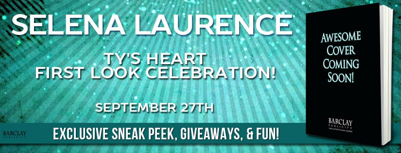 First Look ~ Ty’s Heart ~ by ~ Selena&nbsp;Laurence