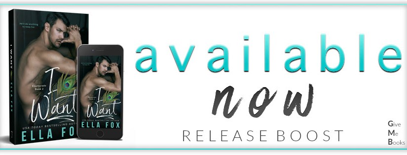 Release Boost ~ I Want ~ by ~ Ella&nbsp;Fox