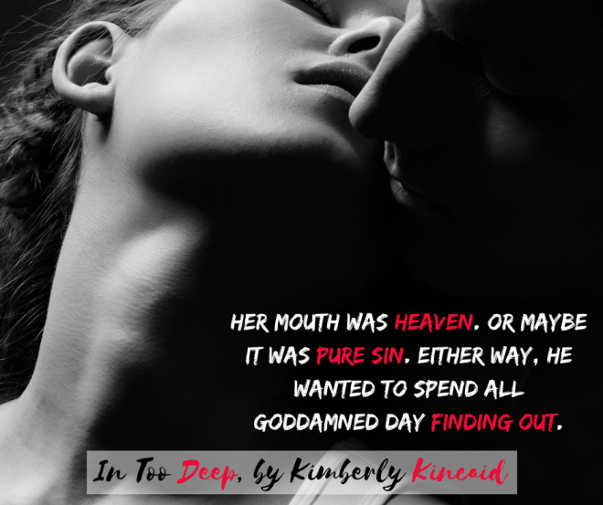 In Too Deep quote graphic kiss