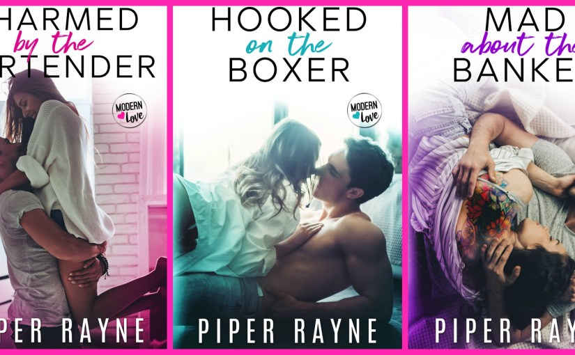 Cover Re-Reveal ~ Modern Love Series ~ by ~ Piper&nbsp;Rayne