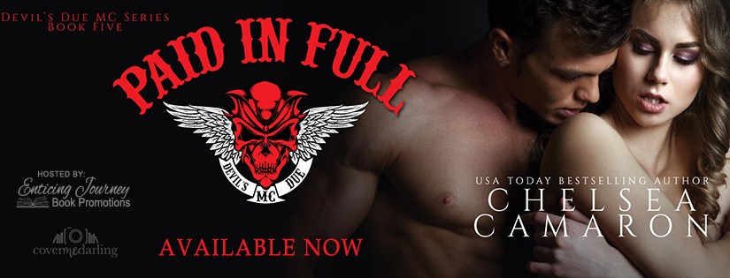 Release Blitz ~ Paid In Full ~ by ~ Chelsea&nbsp;Camaron
