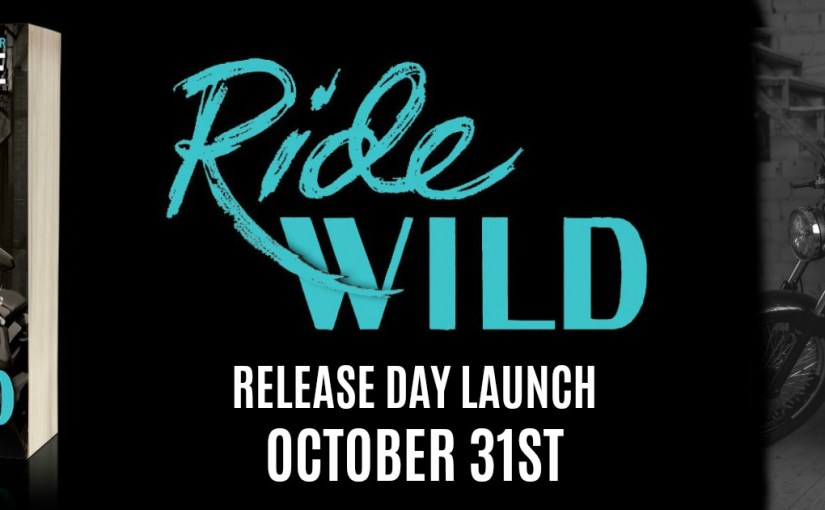 Release Blitz ~ Ride Wild ~ by ~ Laura&nbsp;Kaye
